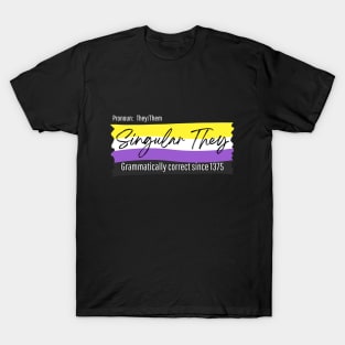 Non binary, They/Them, Enby, Singular They for dark background T-Shirt